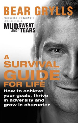 Survival Guide for Life bear grylls survival guides book on camping survival guide to trekking America hiking book
