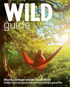 Wild Guide to camping in Devon campsites in Cornwall and South West campsite books to pack for trekking uk