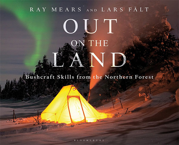 ray mears book Out on the Land Bushcraft books Skills from the Northern Forest book on survival books to pack in backpack
