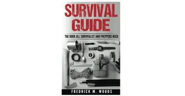 Survival Guide The Book All Survivalist and Preppers Need best survival guide camping things to take hiking