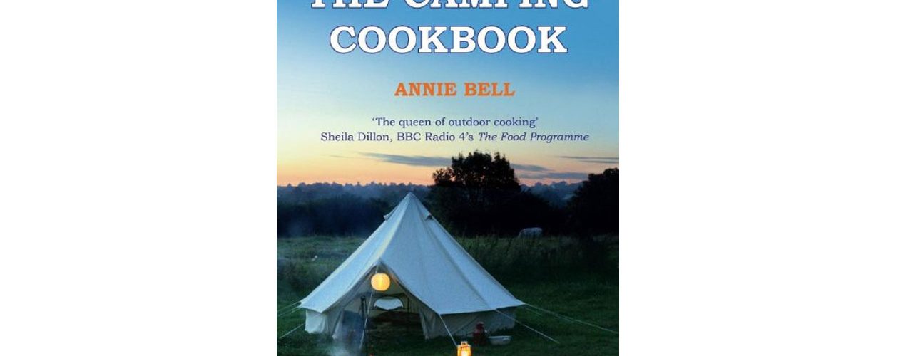 camping cookbook annie bell best camp cook-books camping things to pack for camp